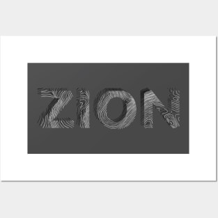 ZION in black and white contours Posters and Art